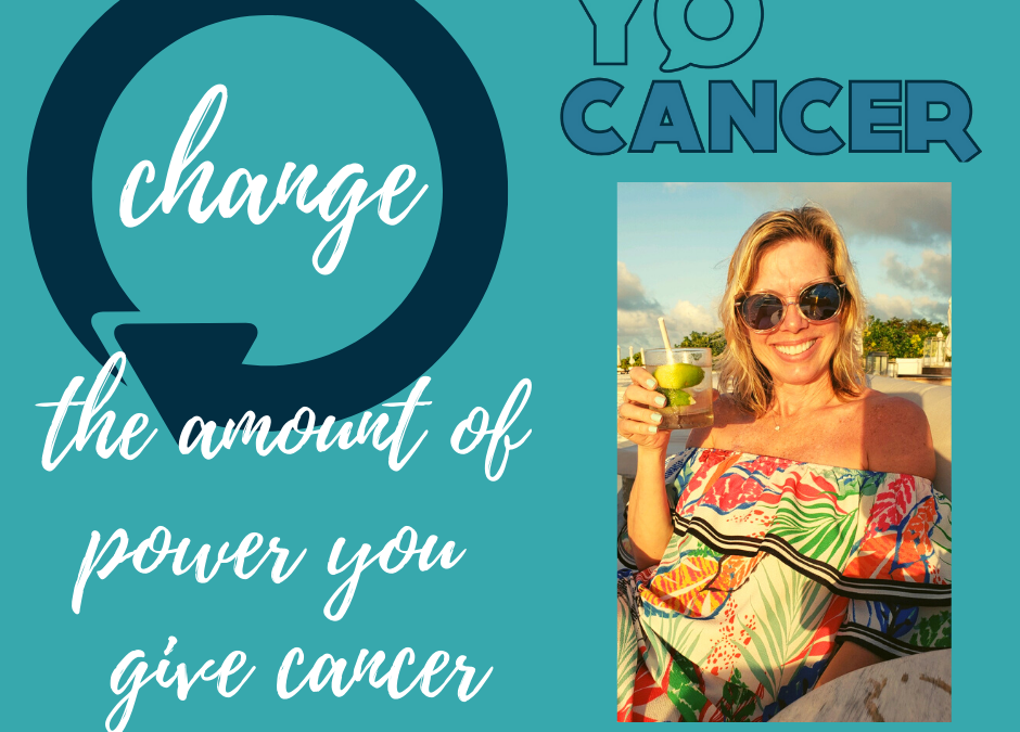 Changing The Power Of cancer