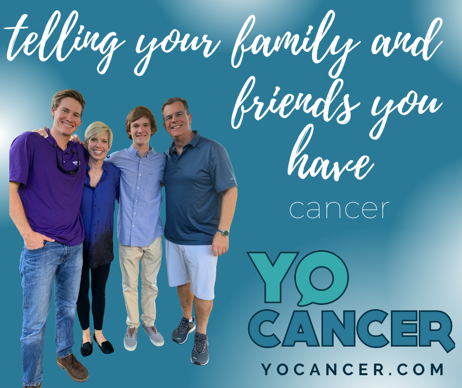 Telling family you have cancer