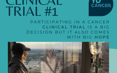 My Personal Experience cancer Clinical Trials – Part 1